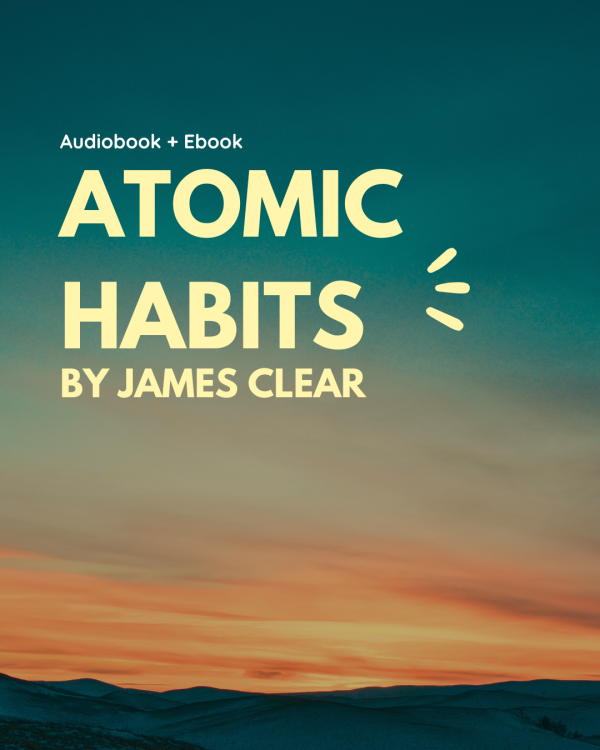 Atomic Habits | Audiobook + Ebook + Summary