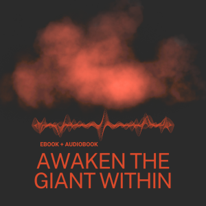 Awaken the Giant Within | Audiobook + Ebook + Summary