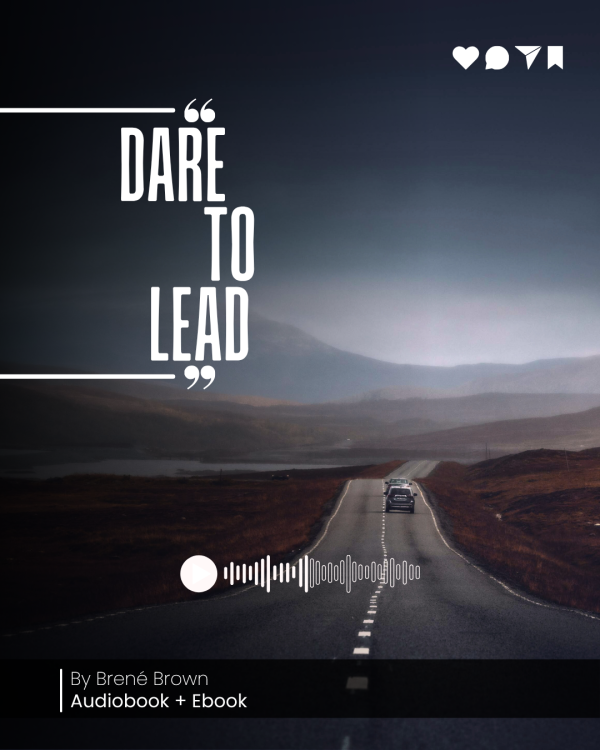 Dare to Lead | Audiobook + Ebook + Summary