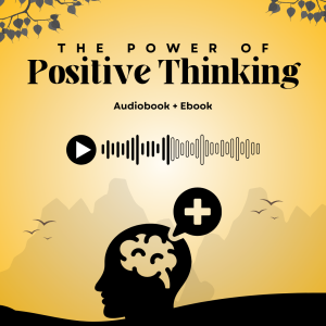 The Power of Positive Thinking | Audiobook + Ebook + Summary