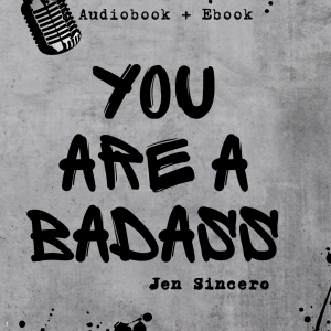 You Are a Badass | Audiobook + Ebook + Summary